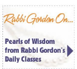 Peals of Wisdom from Rabbi Gordon